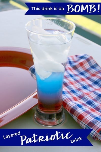This drink is da BOMB - Layered red, white and blue patriotic drink fun for the 4th of July or any patriotic holiday.