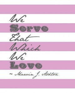 Serve What We Love