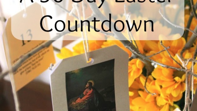 The Living Christ: A 30 Day Easter Countdown