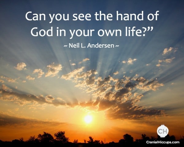 Can you see the hand of God in your own life? Neil L Andersen #ldsconf