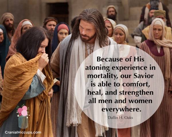 Because of His atoning experience in mortality, our Savior is able to comfort, heal, and strengthen all men and women everywhere. Dallin H. Oaks #LDSConf #ElderOaks
