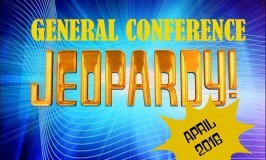 April 2016 General Conference Jeopardy