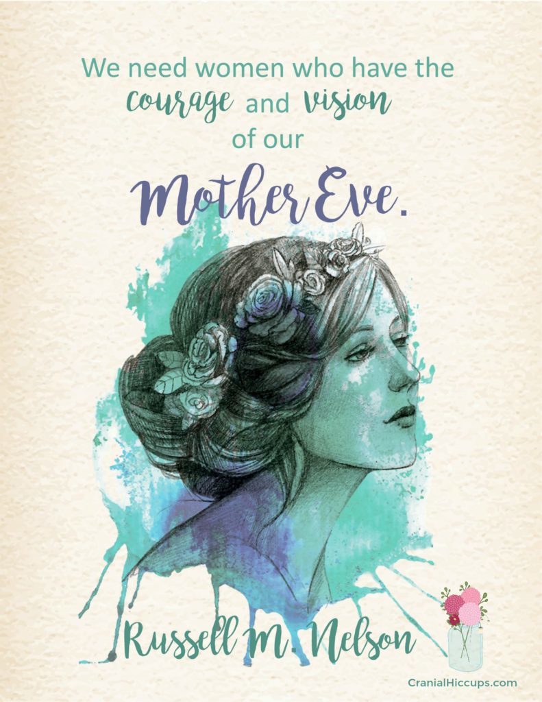 Courage and Vision of Mother Eve