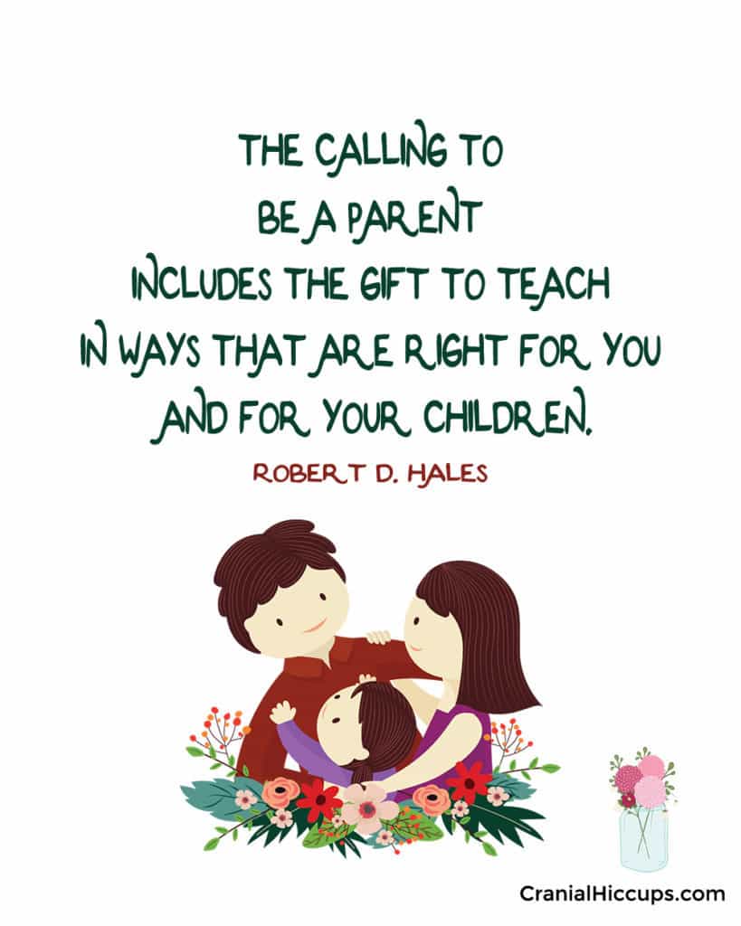 "The calling to be a parent includes the gift to teach in ways that are right for you and for your children." Robert D. Hales #LDSConf