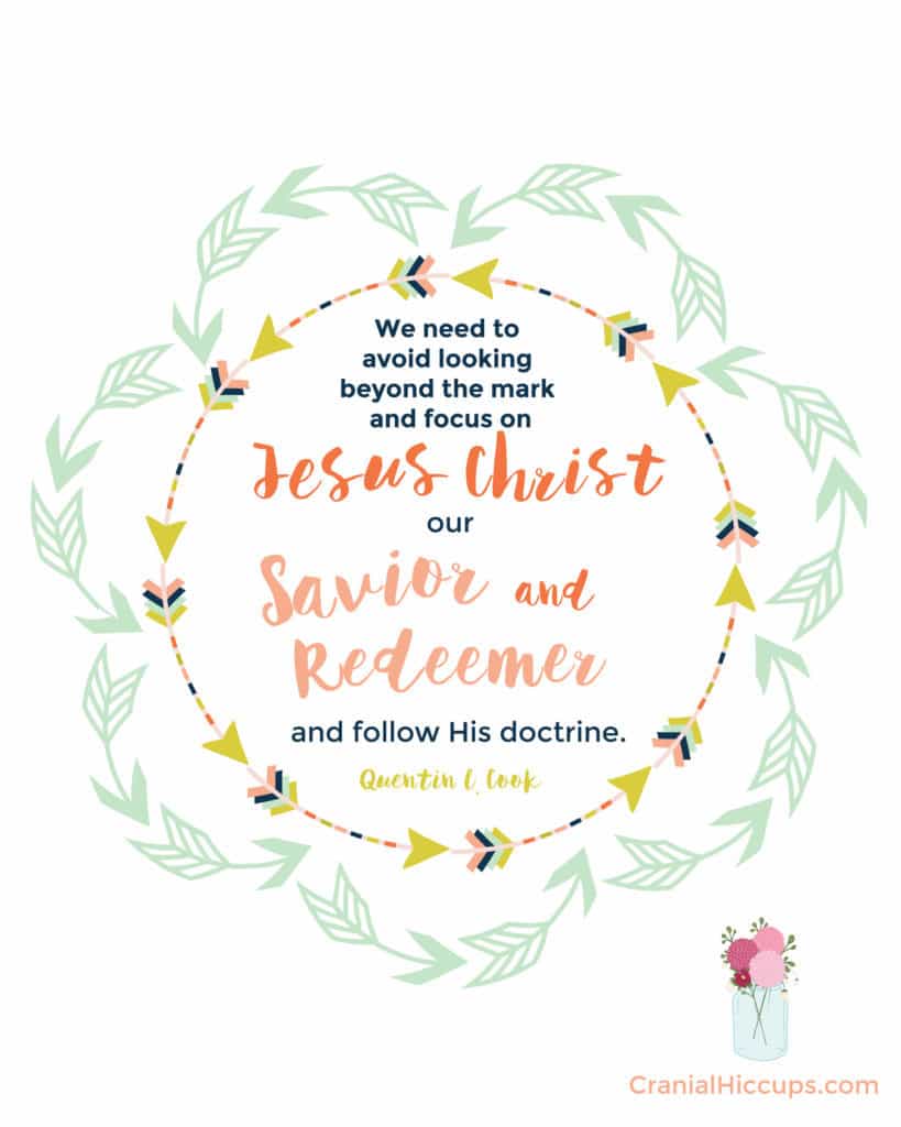 "We need to avoid looking beyond the mark & focus on Jesus Christ, our Savior & Redeemer and follow His doctrine." Quentin L. Cook #LDSConf