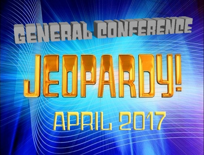 Play the April 2017 General Conference Jeopardy to review what you learned. Great for family home evening, seminary, or Young Men and Young Women activities! #LDSConf