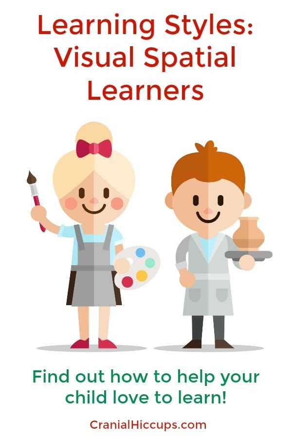 Learning Styles: Visual Spatial Learners - they are the artists, the ones who like color, pictures, graphs, etc. Find out how to help your child love to learn!