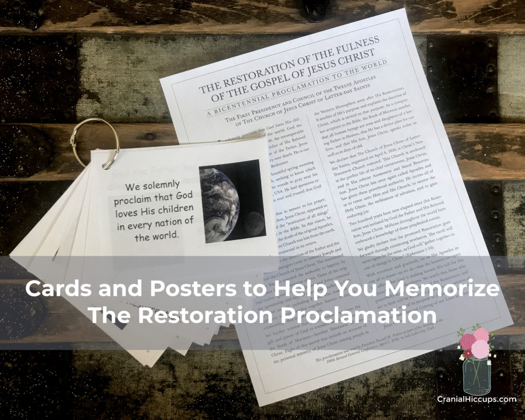 Use these posters and cards to help you and your family memorize the Restoration Proclamation.