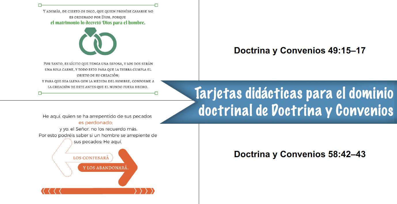 Tarjetas didácticas para el dominio
doctrinal de Doctrina y Convenios